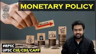Monetary Policy | RBI Tools, Inflation Control, MPC, Repo Rate | UPSC Economy
