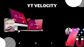 YT Velocity - Watch NOW and GET THE BONUSES