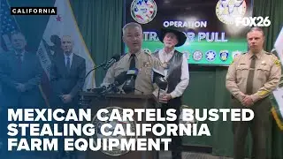 Sheriff links Mexican cartels to $2.25 million theft of Central California farm equipment