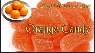 Orange Candy Recipe |How To Make  Orange Candy | Homemade Orange Candy| Orange Jelly Recipe