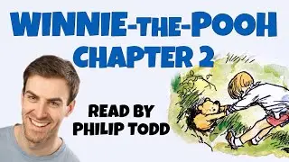 Winnie-the-Pooh Audiobook | Chapter 2: Pooh Goes Visiting