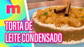 Torta de LEITE CONDENSADO com ABACAXI - Mulheres (05/06/2024)