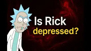 Why Nothing Matters in Rick and Morty | Ricks Absurdism Explained