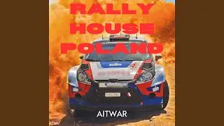 Rally House Poland (Radio Edit)