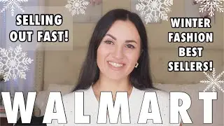 HUGE WALMART FASHION FAVORITES DECEMBER 2022 | Selling Out Fast!!