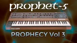 Prophecy Vol 3 - Sequential Prophet 5 & 10 - Patches 1 to 20 (of 80)