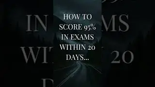 SCORE 95% IN 20 DAYS #study #studytips #boardexam #discipline #motivation #shorts #fyp #jee