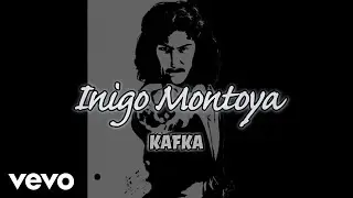 KAFKA - Inigo Montoya