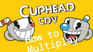 cuphead cdv multiplayer part 2