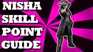 Borderlands Pre Sequel: Nisha Skill Point Guide [HD]