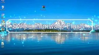 How to Flashing Swipe firmware (Stock ROM) using Smartphone Flash Tool