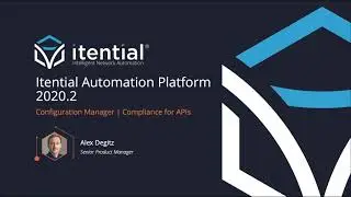 [Itential 2020.2] Configuration Manager: Compliance for APIs