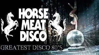 Horse Meat Disco 80 s- Greatest Disco 80s 90, s
