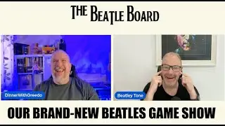 The Beatle Board &mdash; совершенно новое игровое шоу The Beatles, разработанное Beatley Tone и Dinner ...
