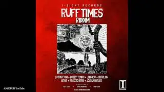 Joshua Hales - Unification [Ruff Times Riddim by I-Sight Records] Release 2021