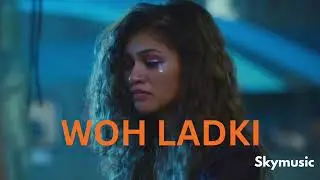 Sky- Woh Ladki | New rap song | Trending rap | sad rap song | #trending #hiphopmusic #newrap #rapper