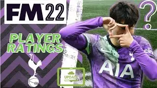 FM22 | TOTTENHAM HOTSPUR | UPDATED | PLAYER RATINGS | #FM22 #Footballmanager2022