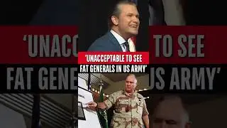 US War Secy Pete Hegseth On 'Fat Generals' In The American Army