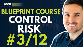 The Blueprint Stock Trading Course: Relative Strength & How to Control Risk (3/12)
