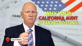 How Long Can a California Tax Audit Really Last? &mdash; FTB, EDD & CDTFA Timeline Explained
