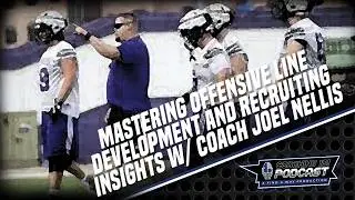 C101P - Developing Offensive Linemen w/ Joel Nellis