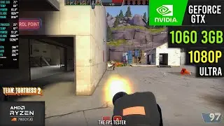 Team Fortress 2 (TF2) | GTX 1060 3GB | Maximum Settings | 1080p