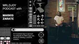 REST. An Invitation to Co-Create, Markis Zarate | A CREATIVE GENESIS - EXH. 1 | WRLDJOY POD
