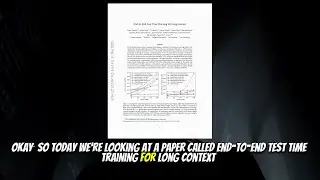 End-to-End Test-Time Training for Long Context (Dec 2025)