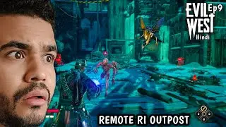 REMOTE RI OUTPOST : Evil West Gameplay In Hindi Series Ep 9