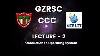 CCC Lecture 2 - Chapter 2 - Introduction to Operating System