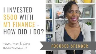 I Invested $500 on M1 Finance - Tour, Pros & Cons, Do I Recommend