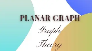 PLANAR GRAPH || EULER'S FORMULA || ALL PROPERTIES OF PLANAR GRAPH || GRAPH THEORY || DISCRETE MATHS.