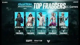 Loco x Clutch Invitational | Overall Standings | [ Day 1 ] Top Fraggers