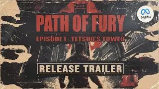 Path of Fury Reveal Trailer | Coming to Meta Quest Store on March 13 2025