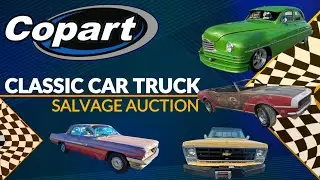 COPART CLASSIC CAR AUCTION DEALS [50s 60s]