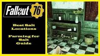 Fallout 76 - Best Salt Locations - Farming For Salt Guide