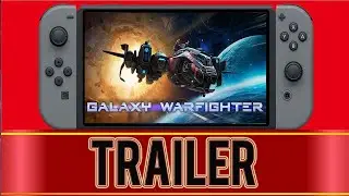 Galaxy Warfighter   Nintendo Switch