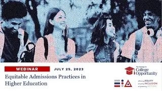 Equitable Admissions Practices in Higher Education