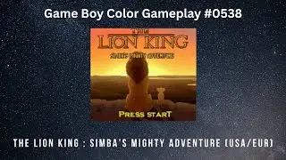 The Lion King : Simba's Mighty Adventure (USA/EUR) (Game Boy Color / Gameplay #0538)