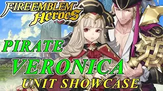 Fire Emblem Heroes - Pirate Veronica & Xander Unit Showcase ( Builds, Dialogue & Animations )