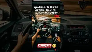 Honda Civic mostrou quem manda? 🔥 #carros #hondacivic #vw #jetta #shorts #honda #fyp