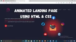 Build Your Animated Landing Page using HTML & CSS (2021) | Rotational Animation | 
