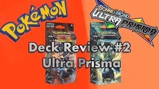 Pok&eacute;mon Deck Review #2 Ultra Prisma