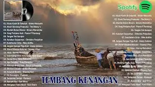 TEMBANG KENANGAN PALING DICARI | LAGU LAWAS TERPOPULER TAHUN 80AN 90AN | SPOTIFY TOP HITS NOSTALGIA