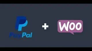How To Setup Paypal with WooCommerce 2018
