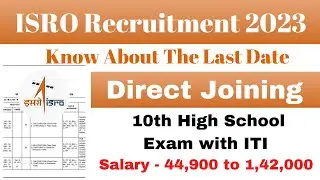 ISRO Recruitment 2023 || How to join ISRO? || Latest Job Vacancy 2023 || Full Application details