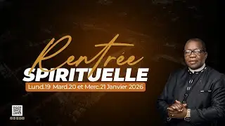 RENTREE SPIRITUELLE 2026 - JOUR 3 / 21 JANVIER 2026