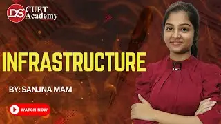 Infrastructure in Economics (ONE SHOT) | Importance, Types, and Role in Development