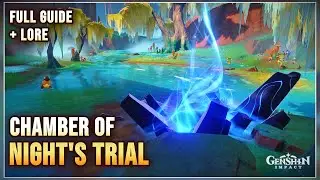 Chamber of Night&rsquo;s Trial - Hidden Puzzle & 5 Chest Guide | Night Jade Use & Lore | Genshin Impact