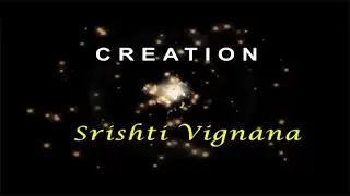 Creation - Srishti Vignana | Dr. D.K. Hari | Dr. D.K. Hema Hari | Bharath Gyan
